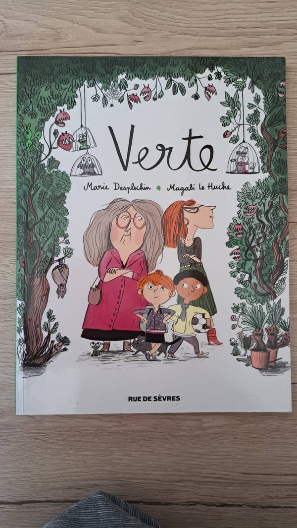 Marie Desplechin, Magali Le Huche - Verte
