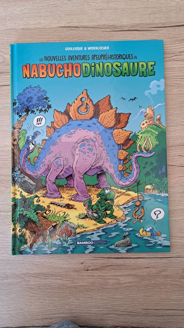 Goulesque & Widenlocher - Les nouvelles aventures apeupréhistoriques de Nabuchodinosaure
