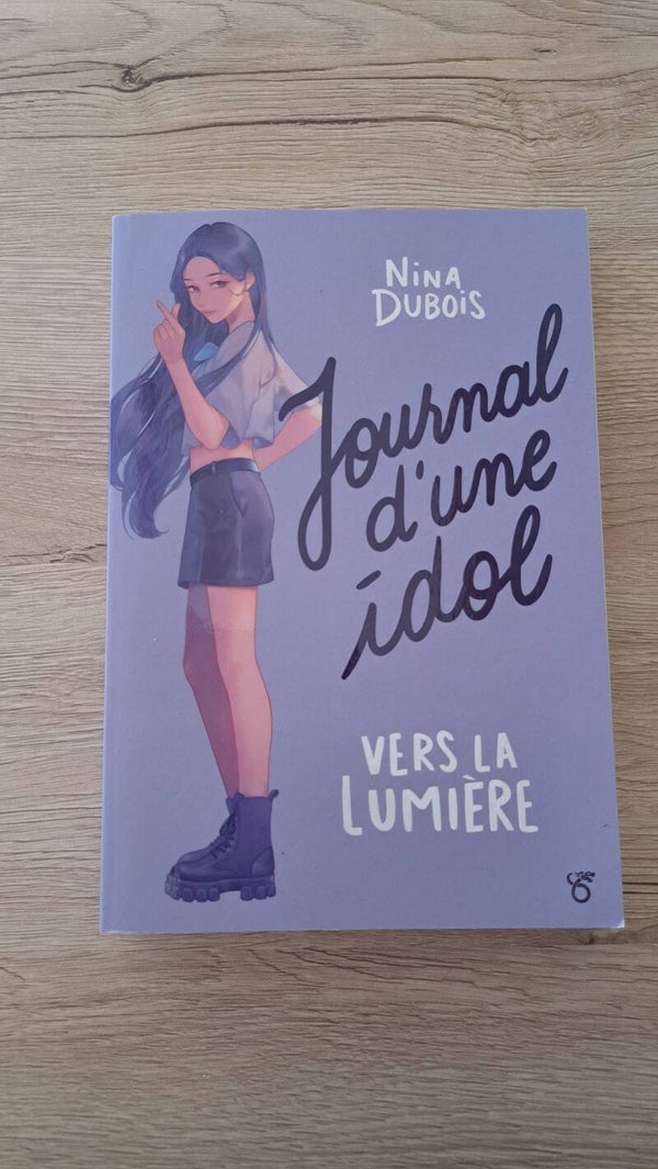 Nina Dubois - Journal d'une idole