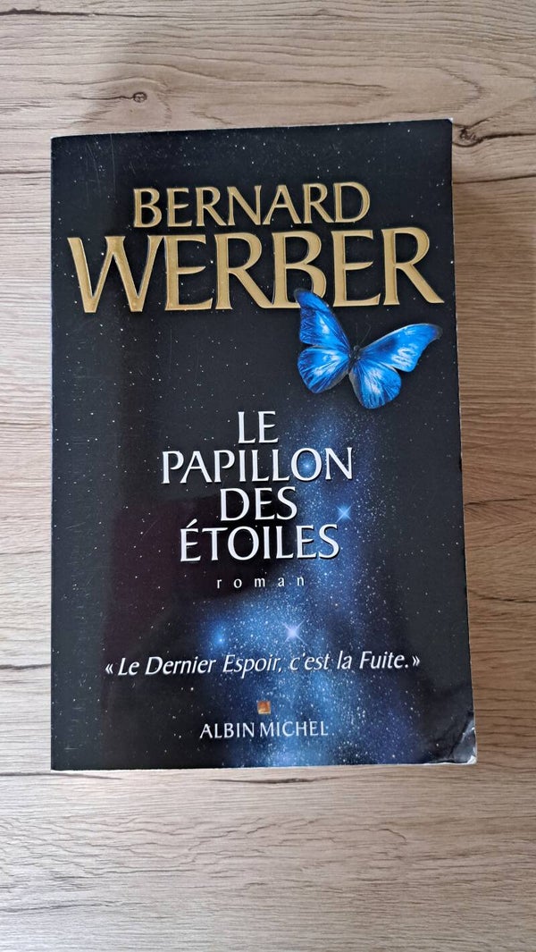 Bernard Werber - Le papillon des étoiles