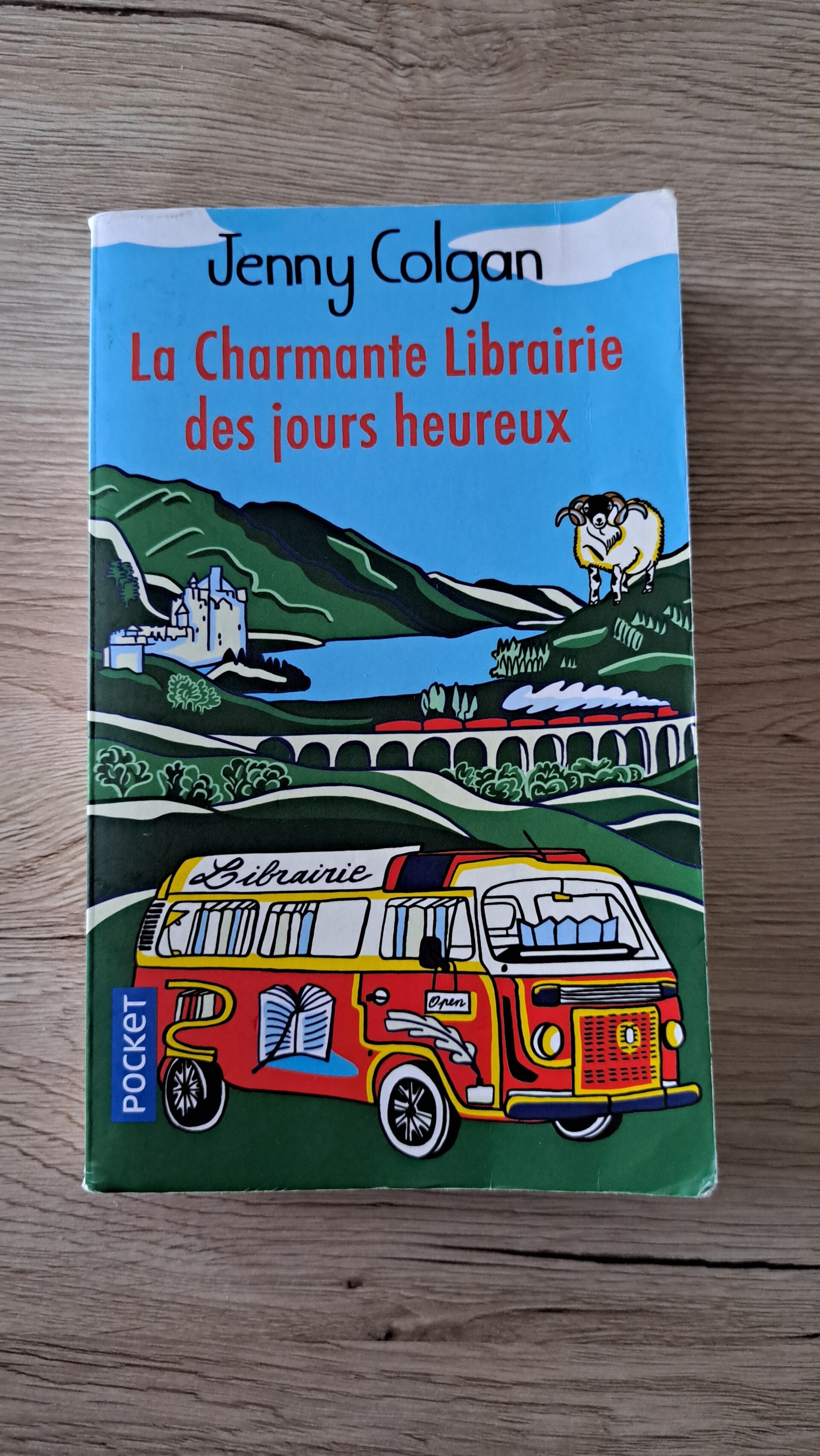 Jenny Colgan - La charmante librairie des jours heureux