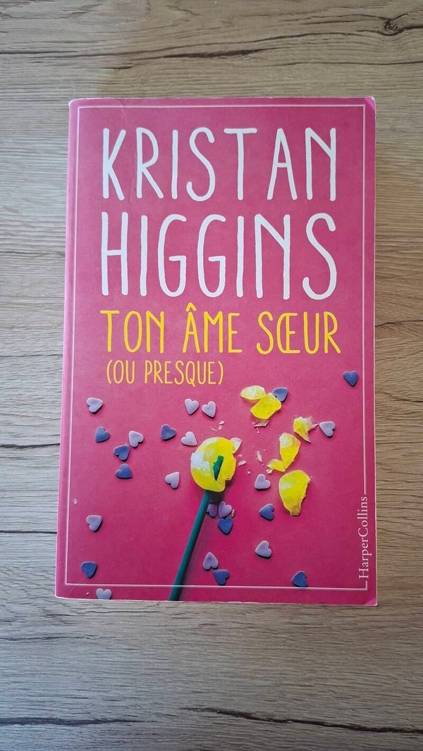 Kristan Higgins  - Ton âme sœur (ou presque)