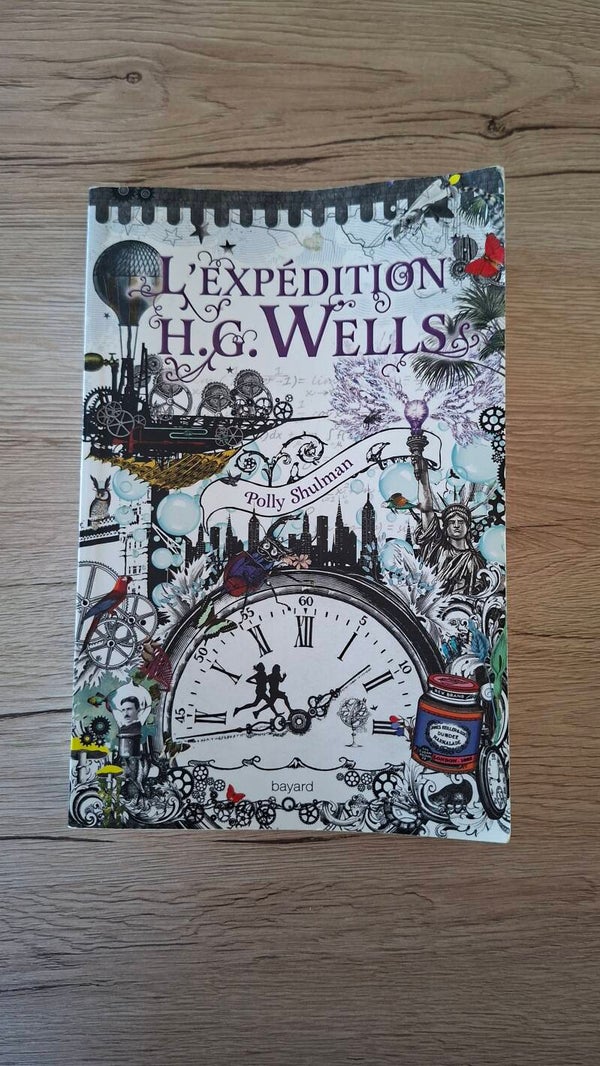 Polly Shulmann - L'expédition H.G. Wells