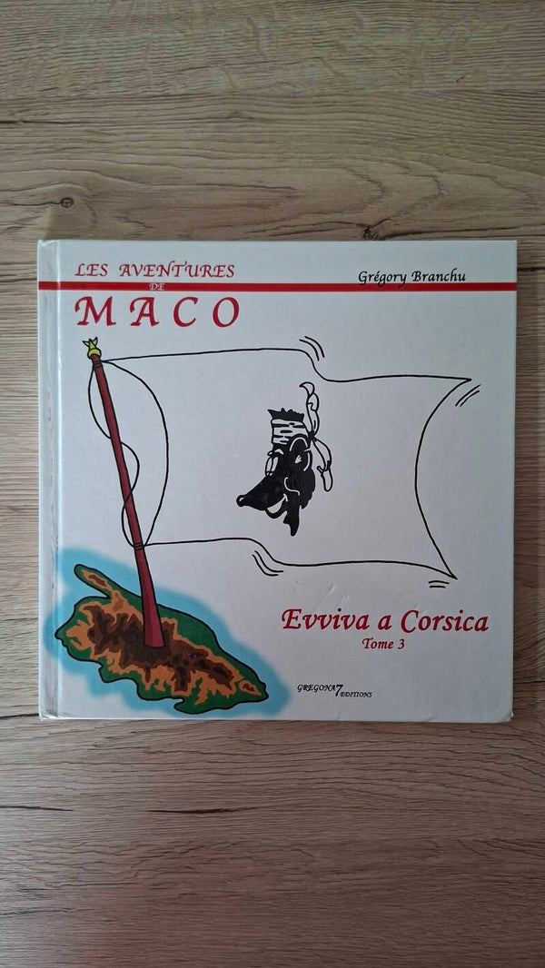 Les aventures de Maco - Evviva a Corsica - Tome 3