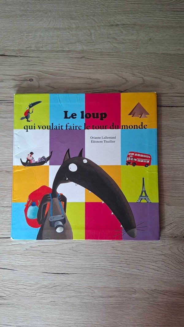 Le loup qui voulait faire le tour du monde