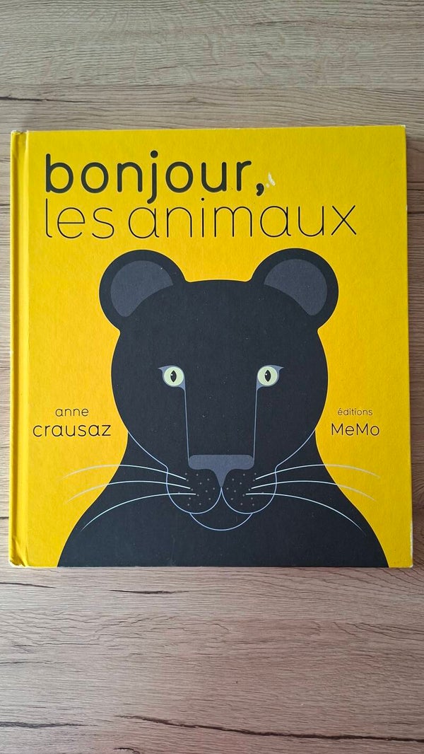 Bonjour, les animaux