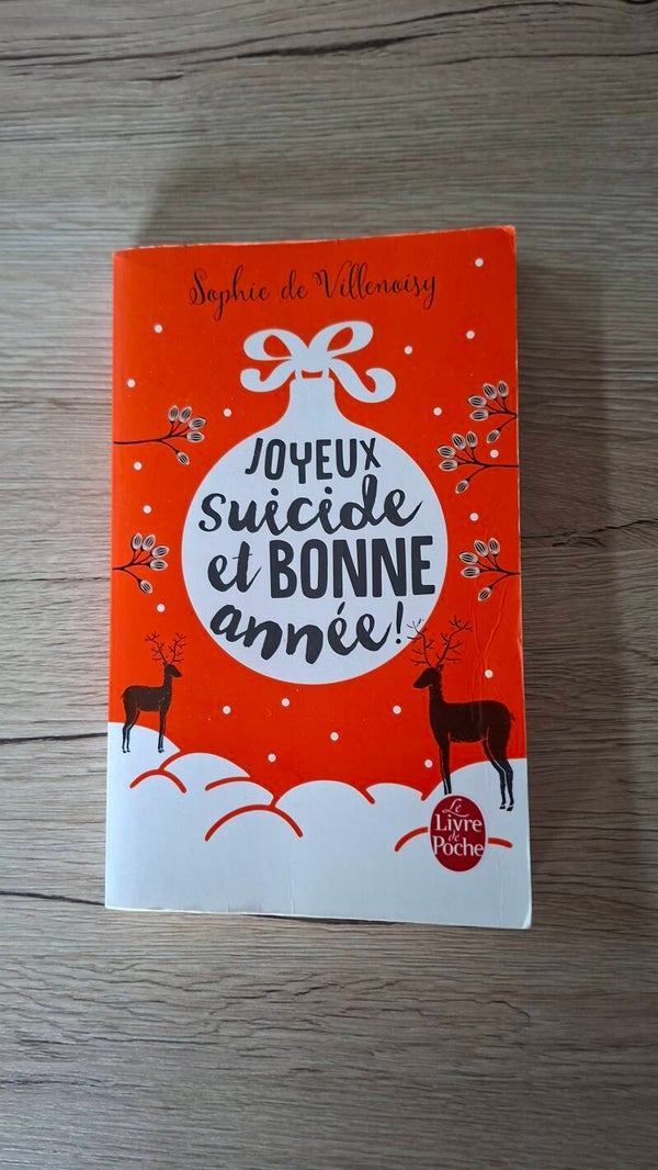Sophie de Villenoisy - Joyeux suicide et bonne année