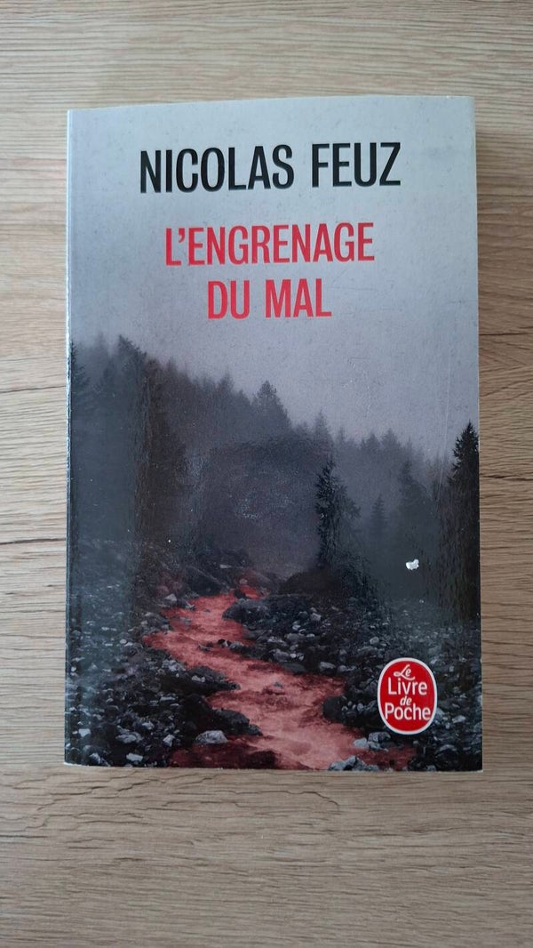 Nicolas Feuz - L'engrenage du mal