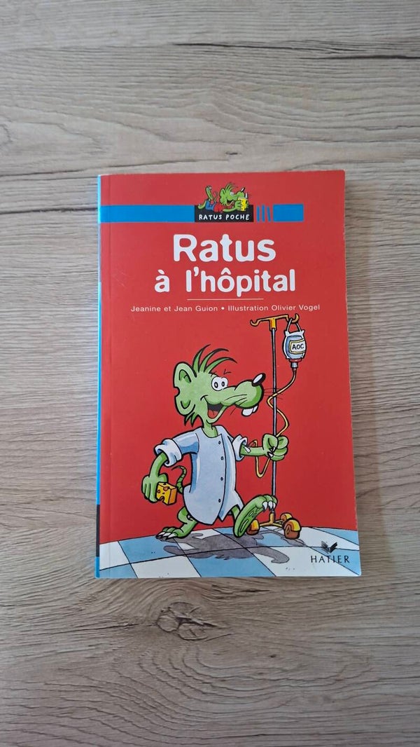 Ratus à l'hôpital