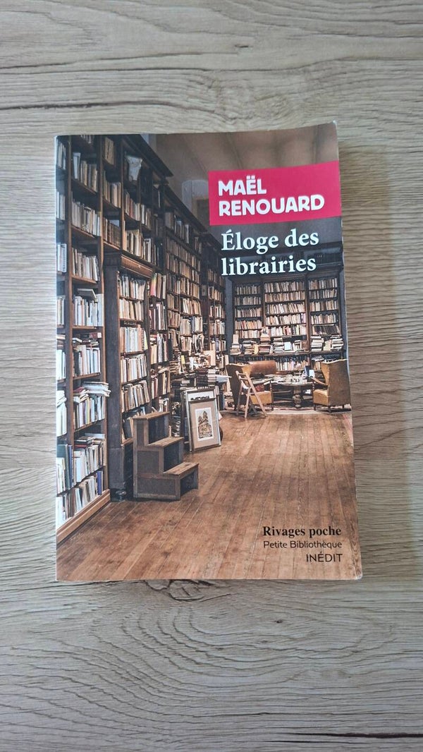Maël Renouard - Eloge des librairies