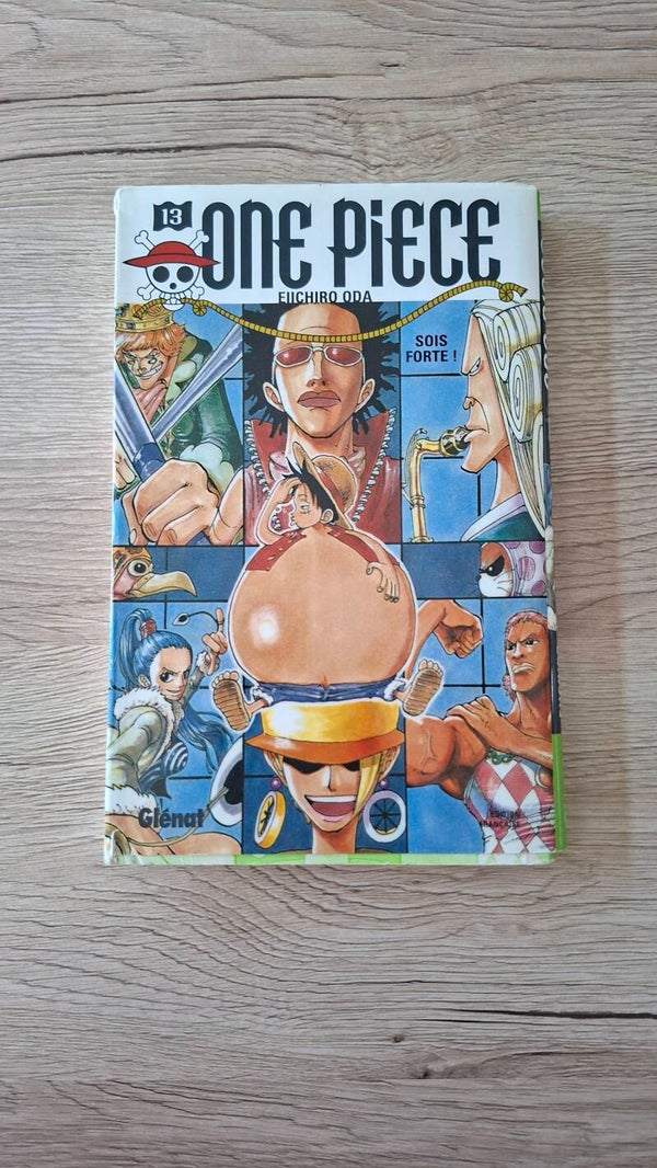 Eiichiro Oda - One piece - Sois forte ! - Tome 13