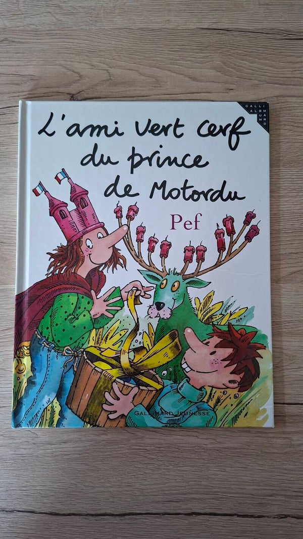 L'ami vert cerf du prince de Motordu