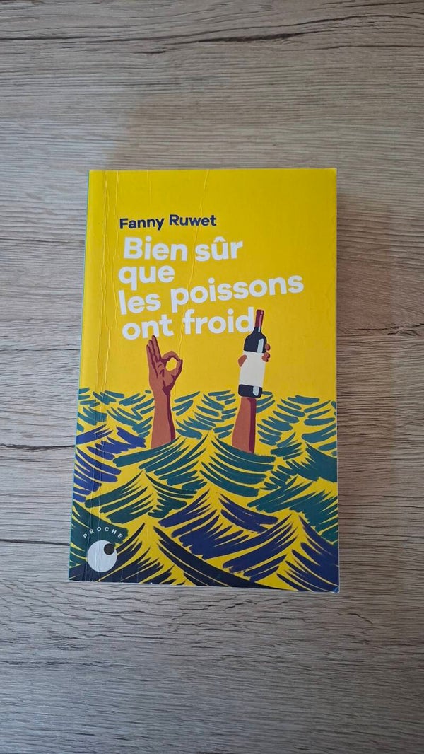 Fanny Ruwet - Bien sûr que les poissons ont froid