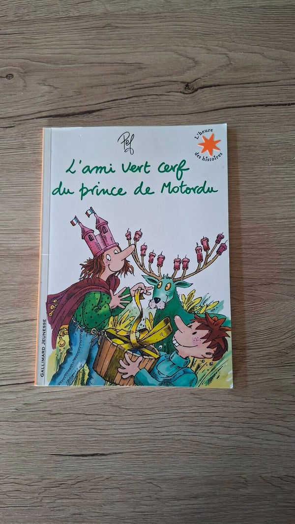 L'ami vert cerf du prince de Motordu