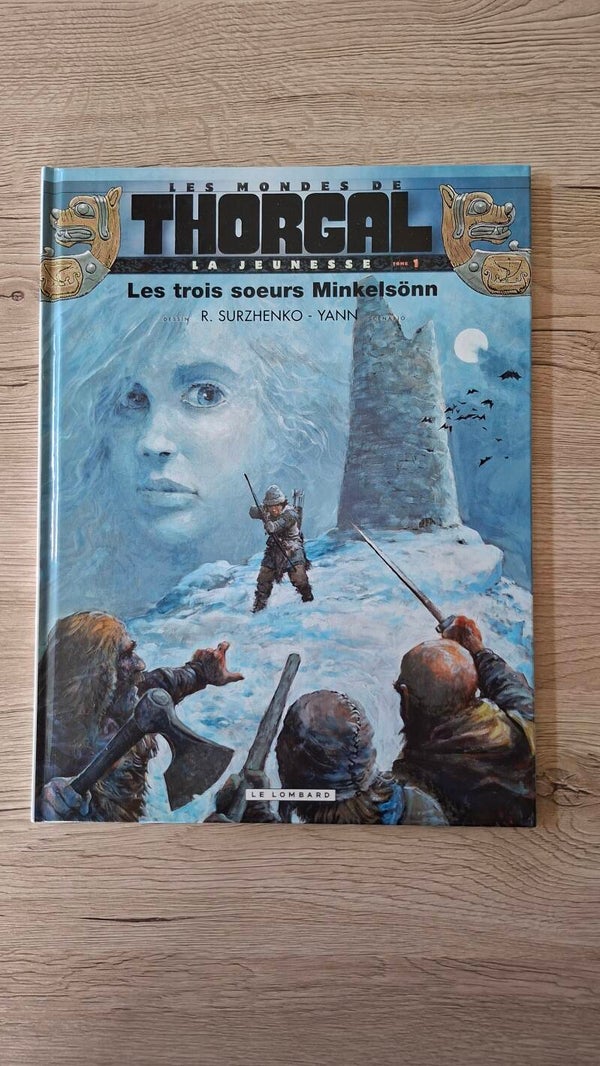 Les mondes de Thorgal - Les trois sœurs Minkelsönn - Tome 1