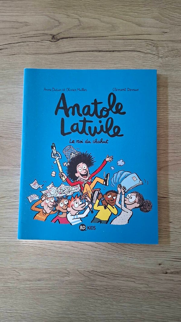 Anatole Latuile - Le roi du chahut