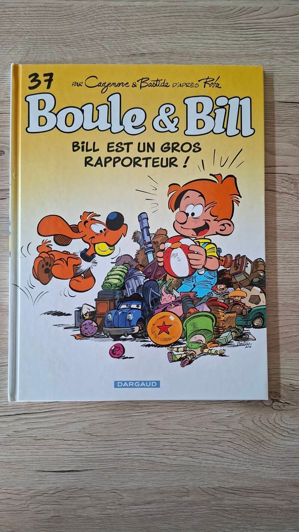 Boule & Bill - Bill est un gros rapporteur