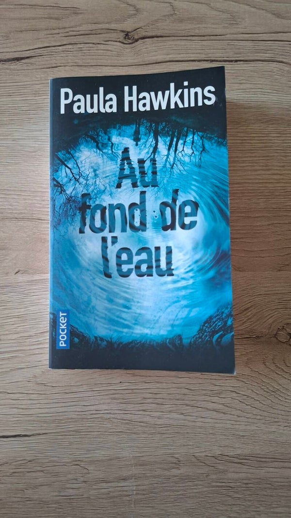 Paula Hawkins - Au fond de l'eau