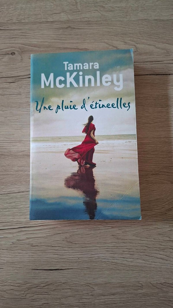Tamara McKinley - Une pluie d'étincelles