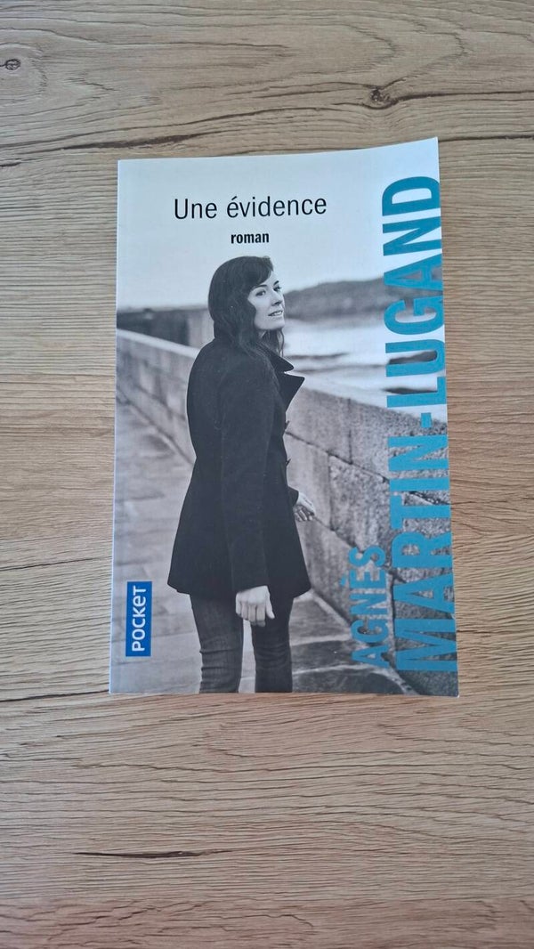 Agnès Martin-Lugand - Une évidence