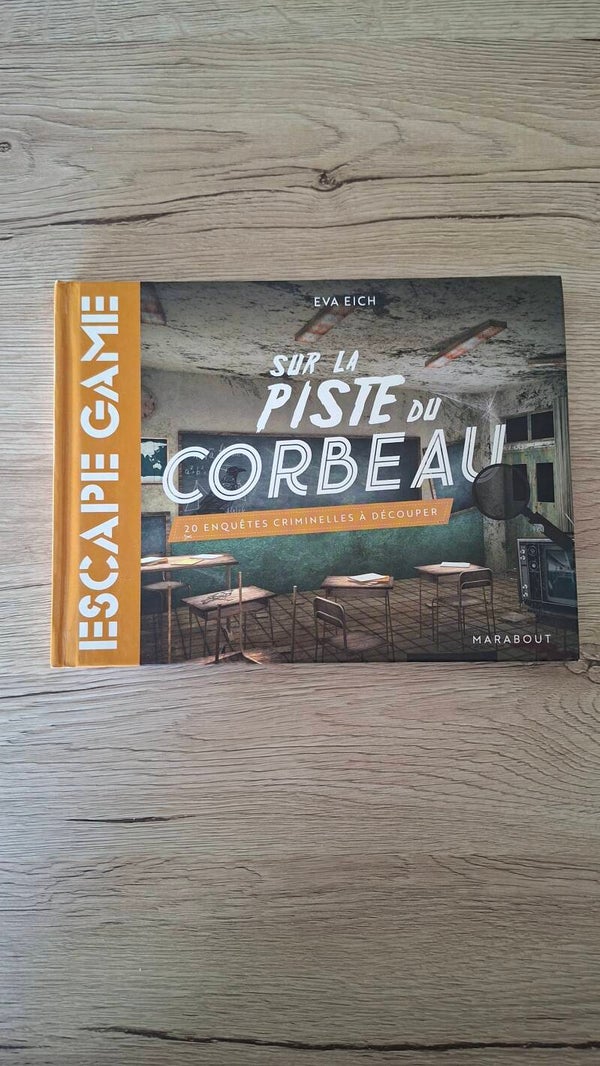 Escape Game - Sur la piste du corbeau