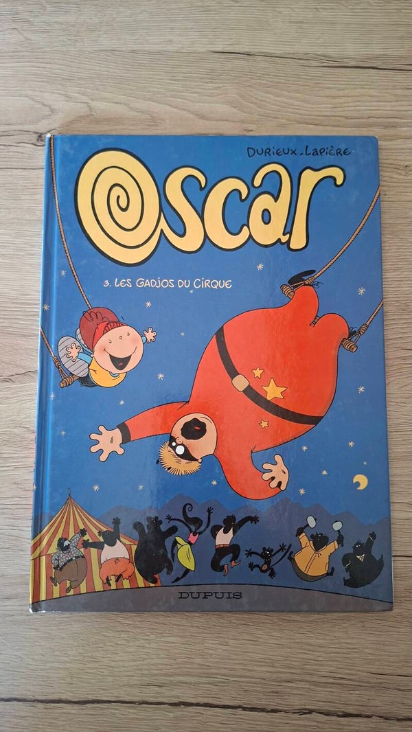 Oscar - Les gadjos du cirque - Tome 3