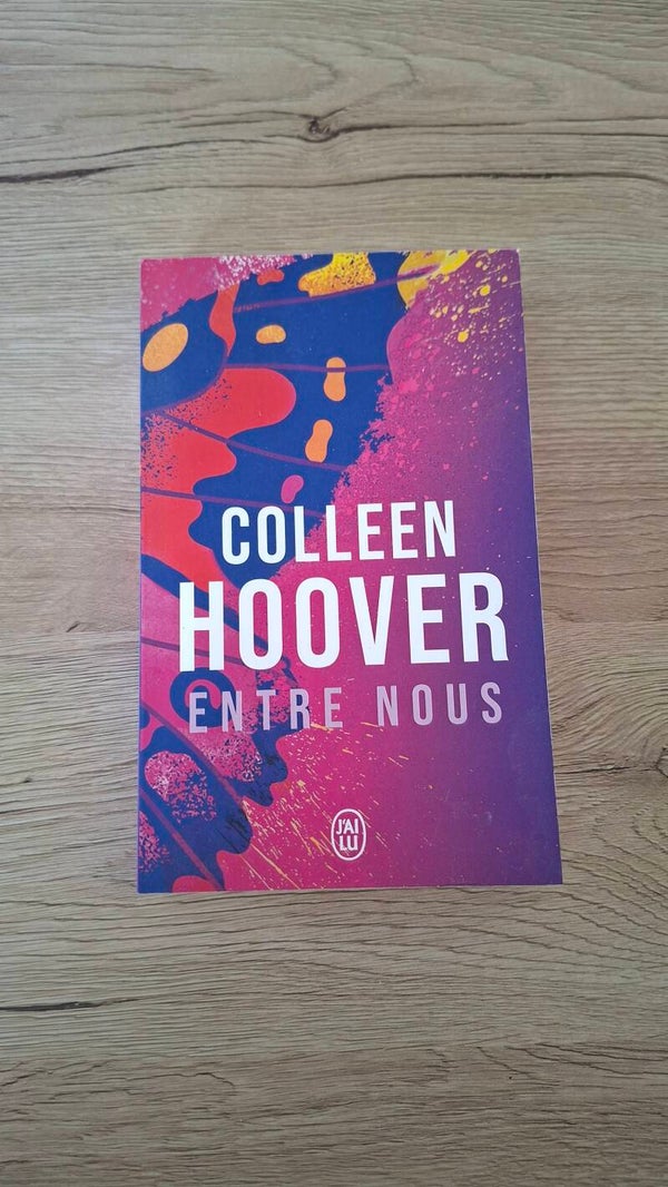 Colleen Hoover - Entre nous - Tome 3