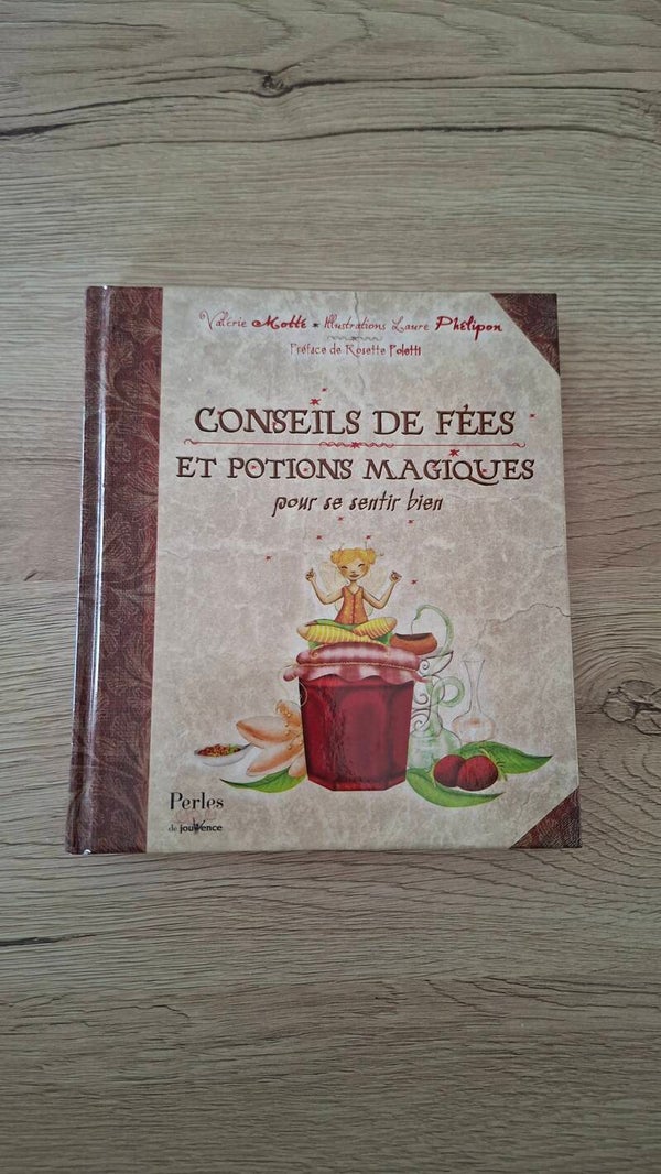 Conseils de fées et potions magiques