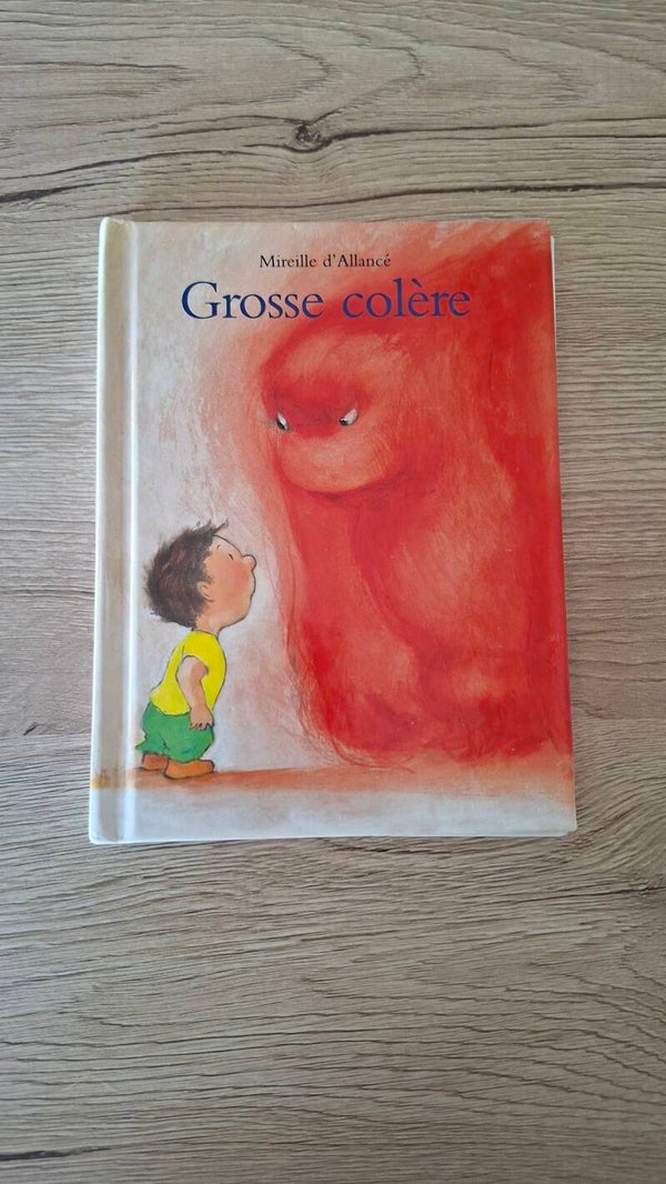 Grosse colère