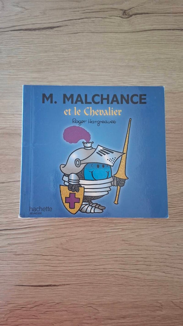 M. Malchance et le chevalier
