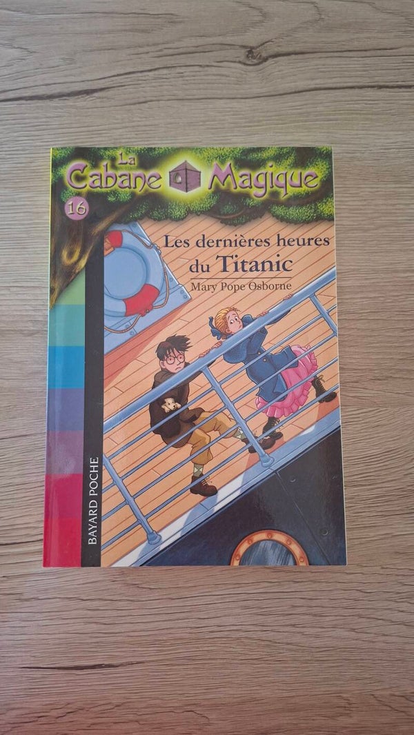 La cabane magique - Les dernières heures du Titanic