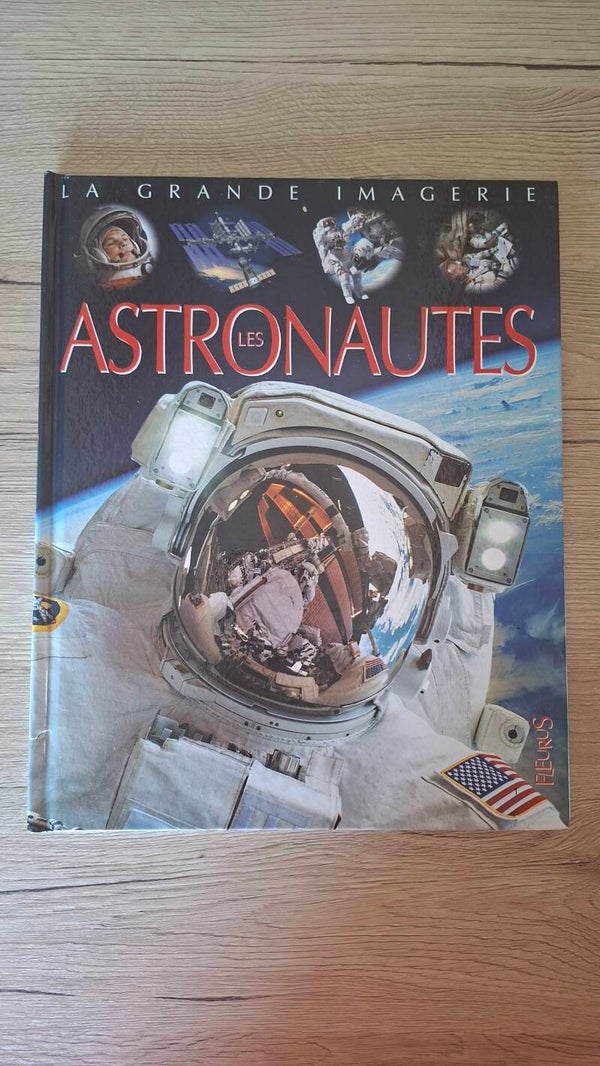 La grande imagerie - Les astronautes