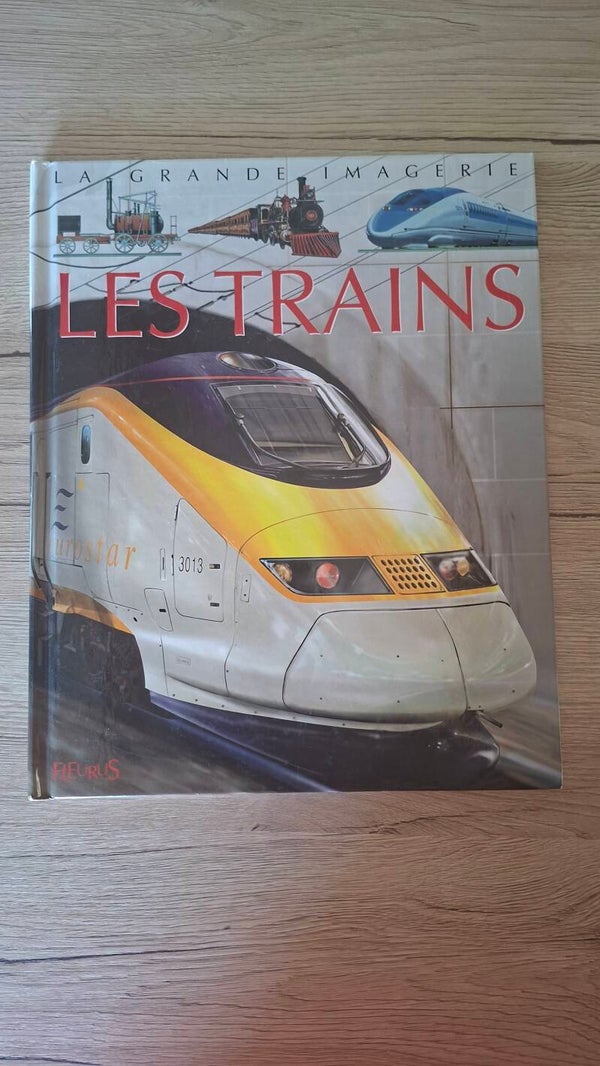 La grande imagerie - Les trains