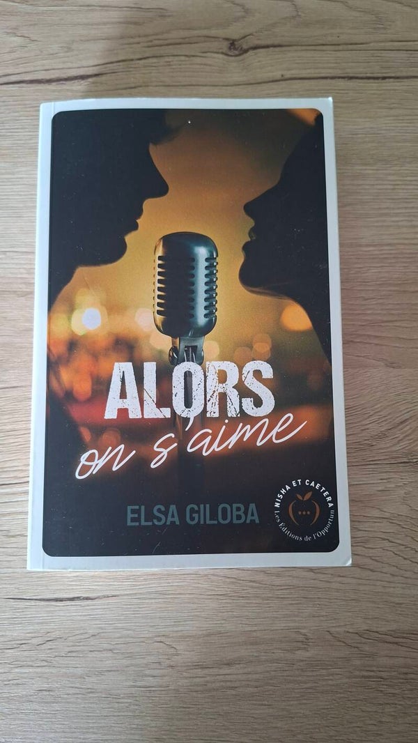 Elsa Giloba - Alors on s'aime