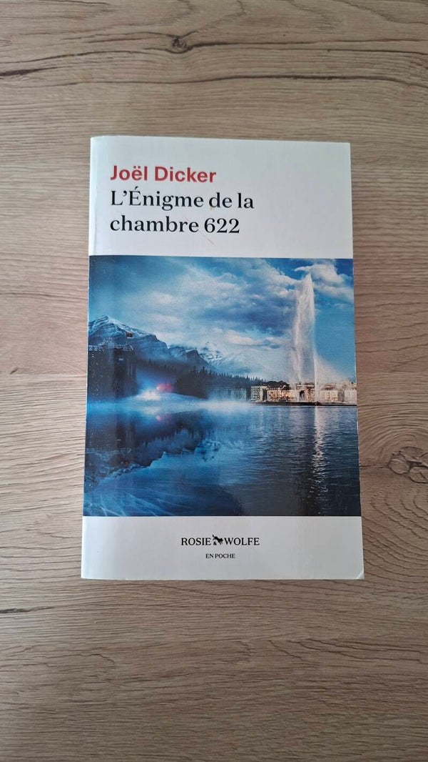 Joël Dicker - L'énigme de la chambre 622