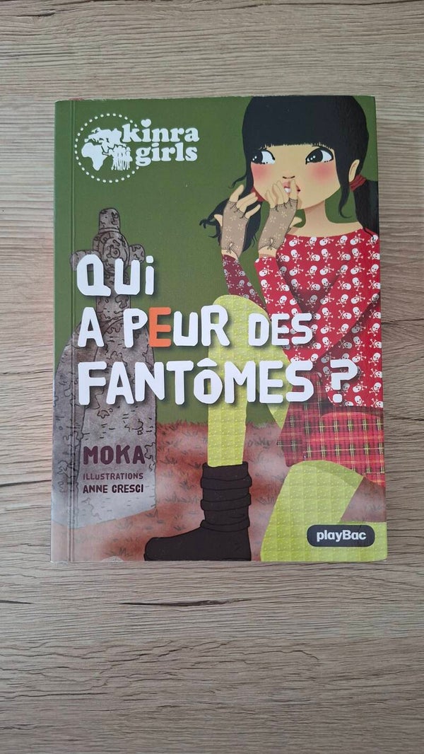 Kinra Girls - Qui à peur des fantômes ? - Tome 4