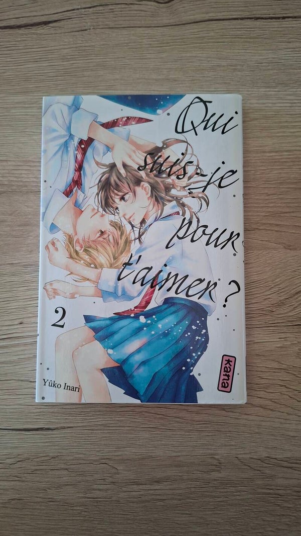 Yûko Inari - Qui suis-je pour t'aimer ? - Tome 2