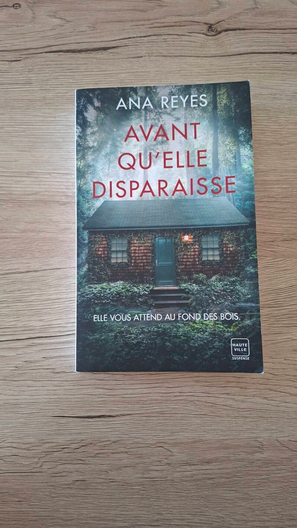 Ana Reyes - Avant qu'elle disparaisse