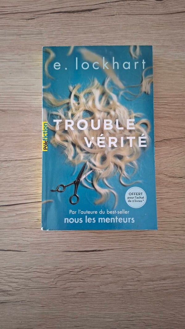 E. Lockhart - Trouble vérité