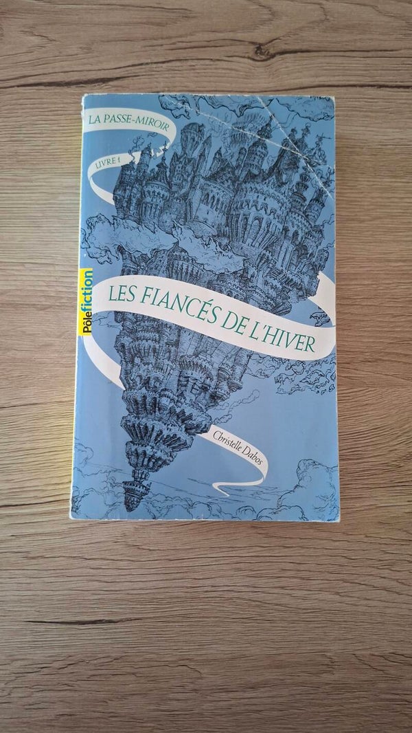 Christelle Dabos - Les fiancés de l'hiver