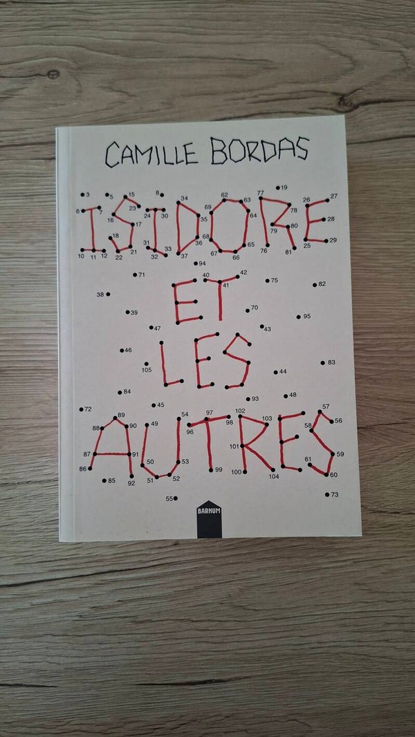 Camille Bordas - Isidore et les autres