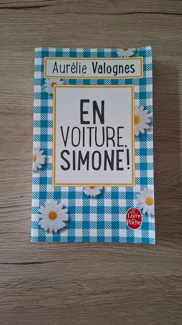 Aurélie Valognes - En voiture Simone !