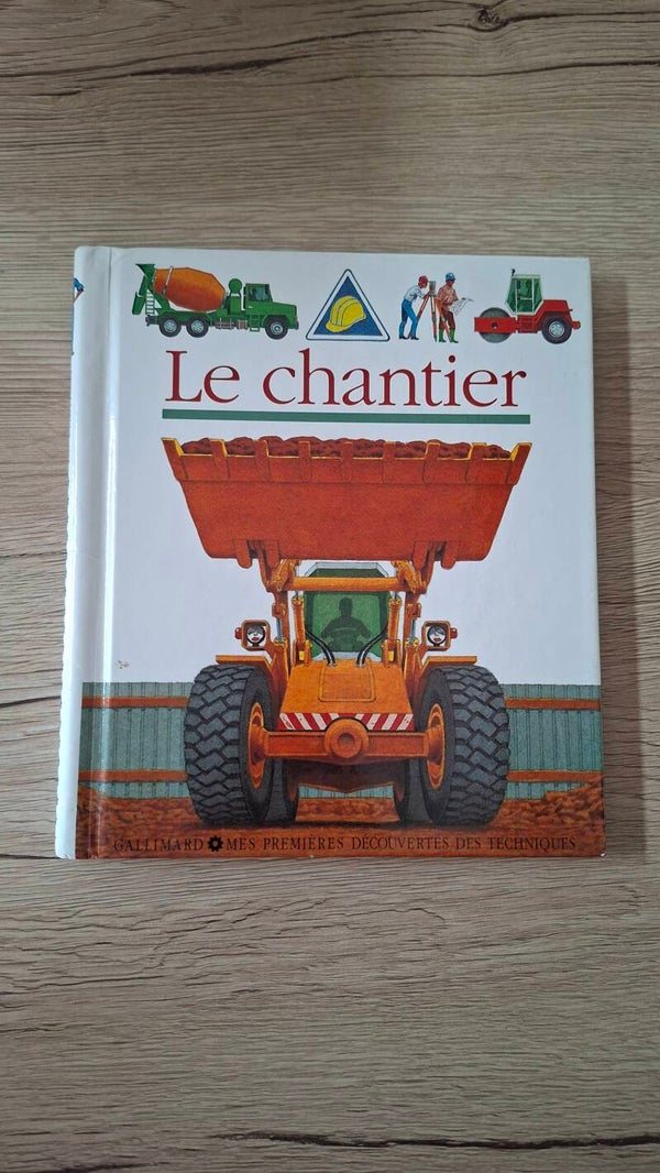 Le chantier