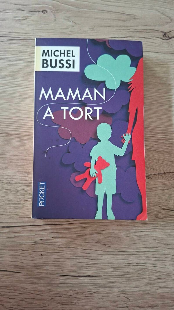 Michel Bussi - Maman a tort