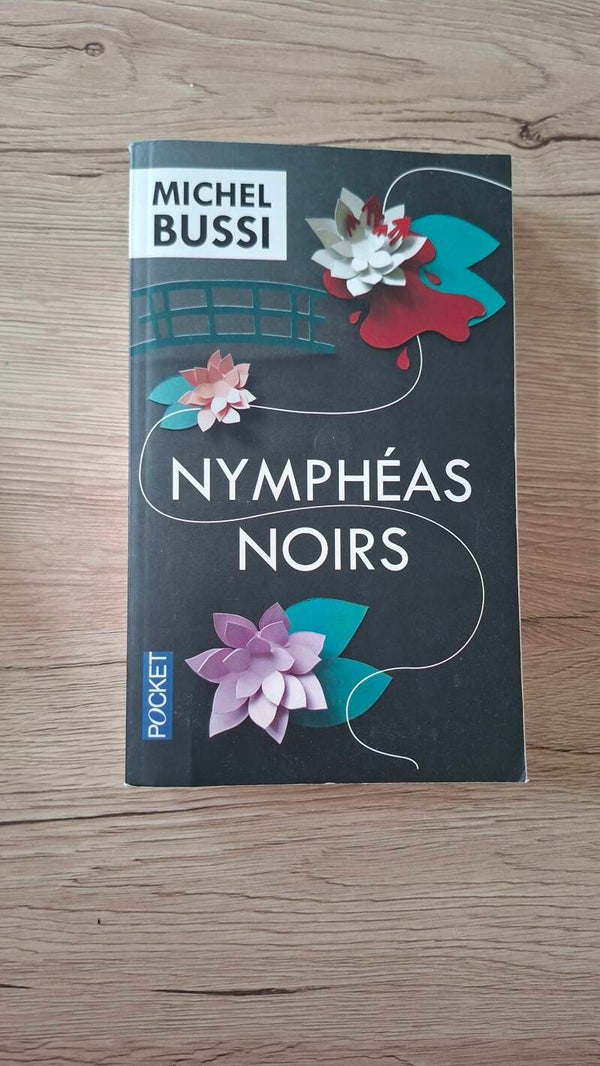 Michel Bussi - Nymphéas noirs