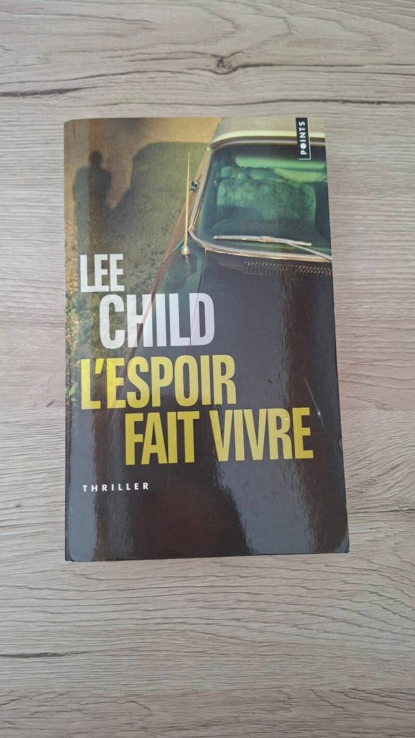 Lee Child - L'espoir fait vivre