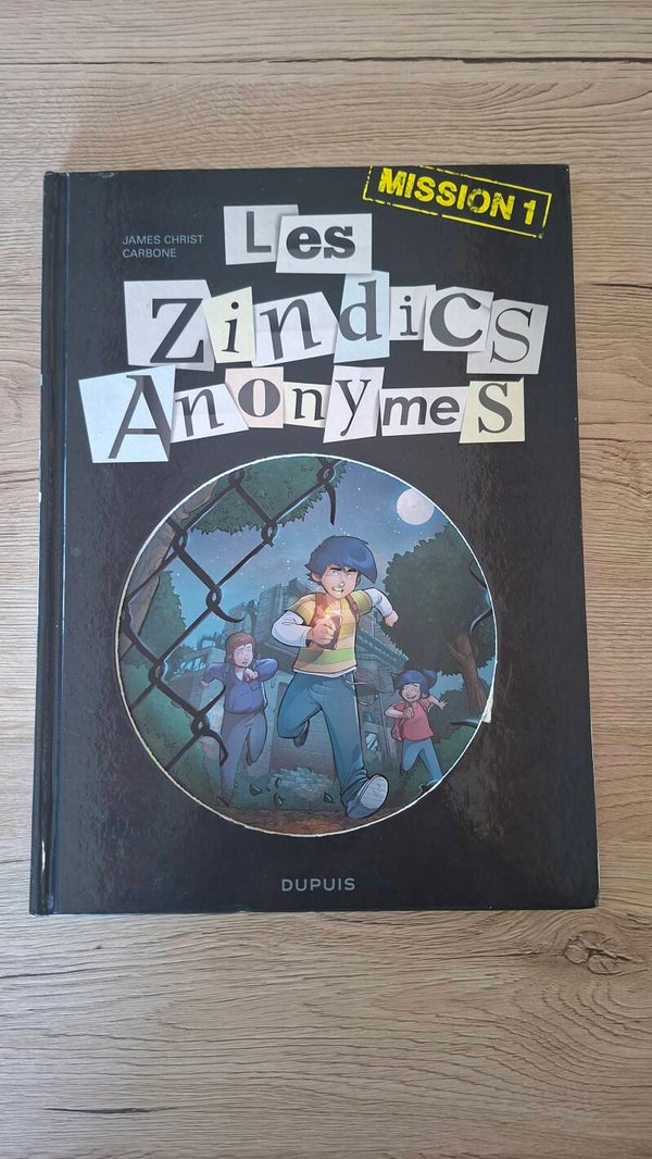 Les zindics anonymes
