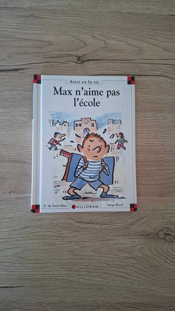Max et lili - Max n'aime pas l'école