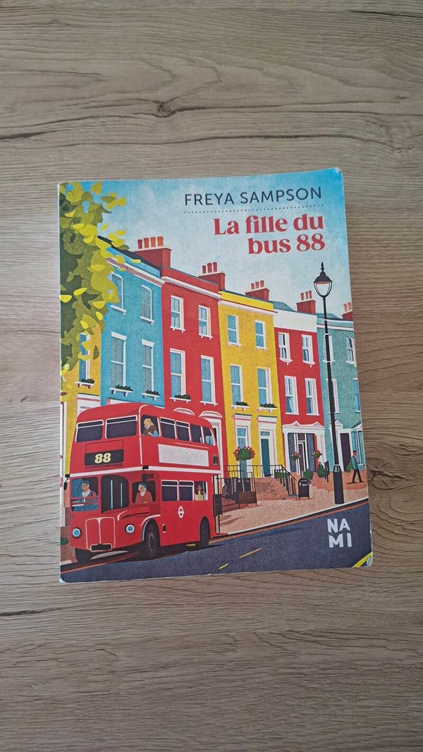 Freya Sampson - La fille du bus 88