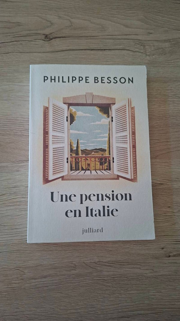 Philippe Besson -  Une pension en Italie